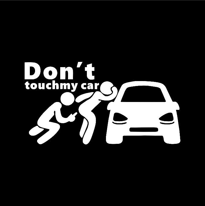 Don´t touch my car