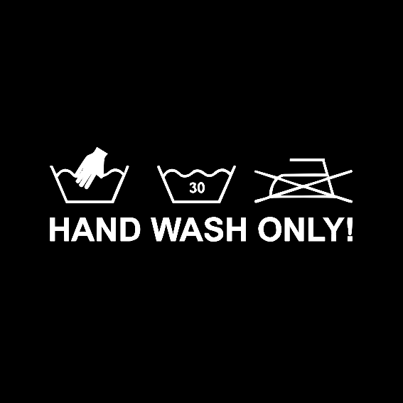 HAND WASH ONLY